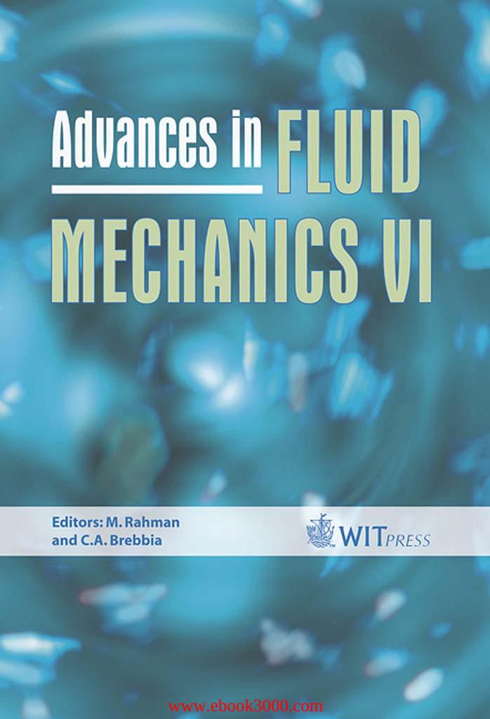 Advances in Fluid Mechanics VI by Unknow