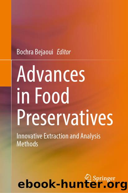 Advances in Food Preservatives by Unknown