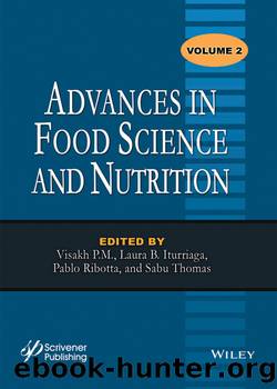 Advances in Food Science and Nutrition, Volume 2 by P. M. Visakh;Iturriaga Laura B.;Ribotta Pablo Daniel; & Laura B. Iturriaga & Pablo Daniel Ribotta