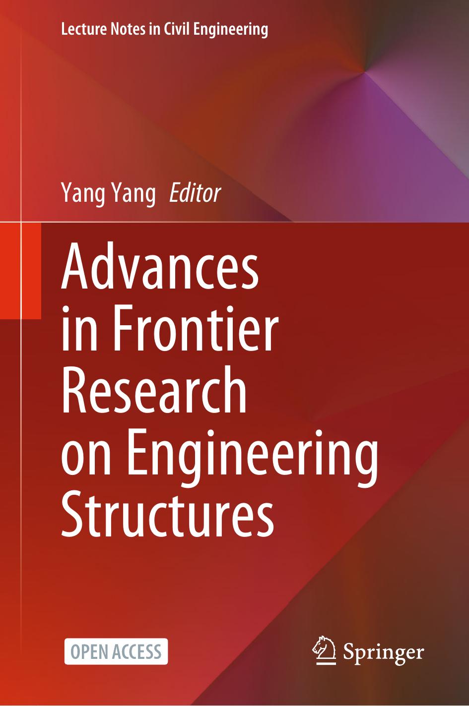 Advances in Frontier Research on Engineering Structures by Yang Yang