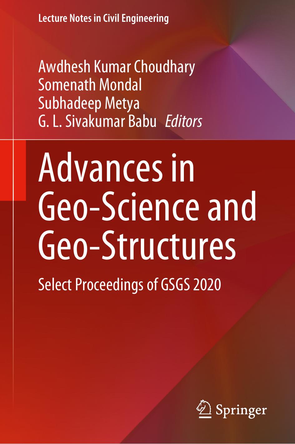 Advances in Geo-Science and Geo-Structures: Select Proceedings of GSGS 2020: 154 (Lecture Notes in Civil Engineering, 154) by unknow