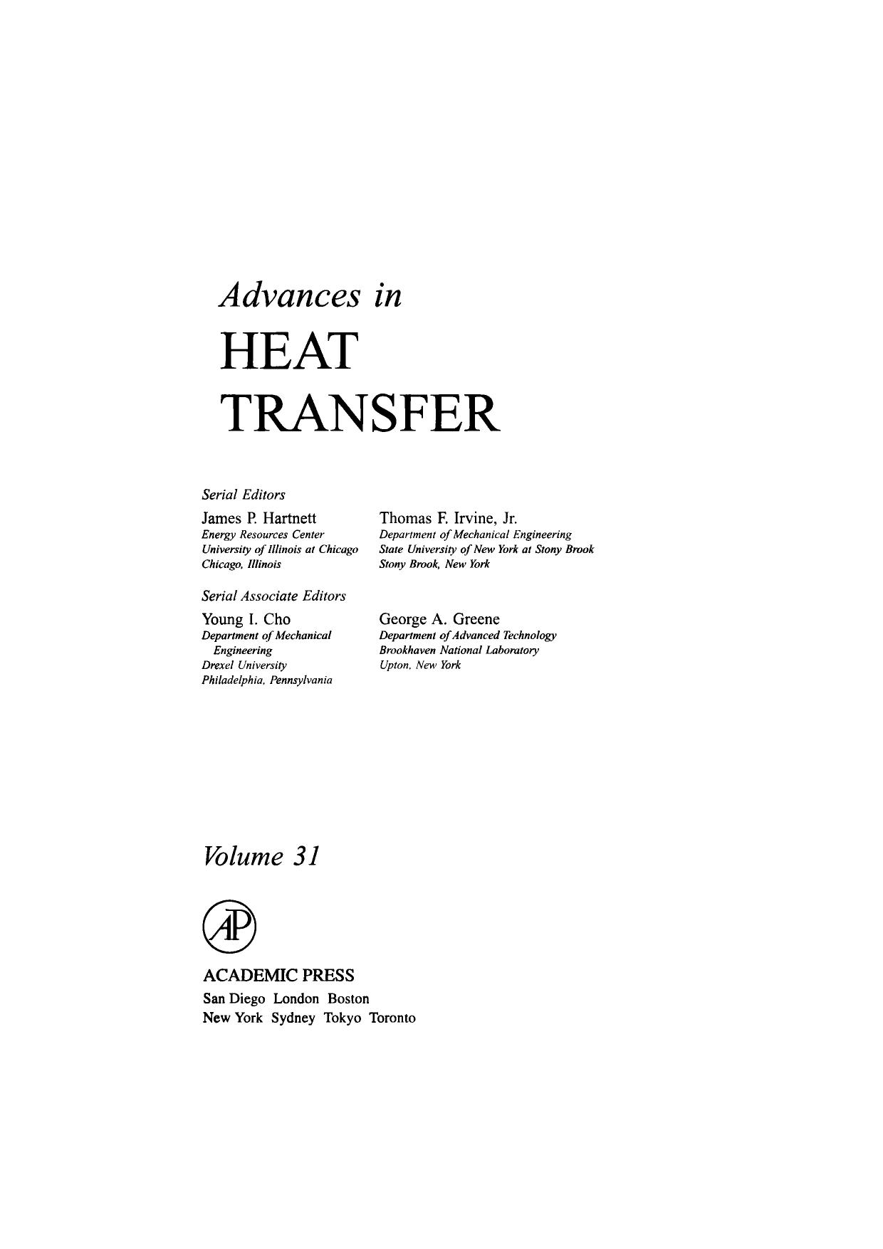 Advances in Heat Transfer, Volume 31 by James P. Hartnett ? Thomas F. Irvine George A. Greene Young I. Cho