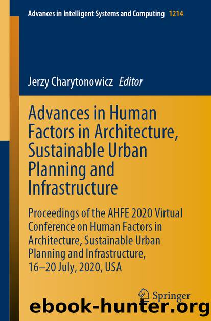 Advances in Human Factors in Architecture, Sustainable Urban Planning and Infrastructure by Unknown
