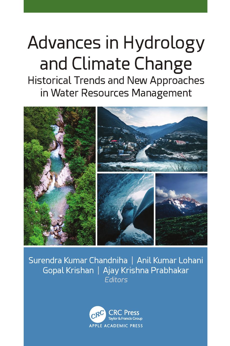 Advances in Hydrology and Climate Change: Historical Trends and New Approaches in Water Resources Management by Surendra Kumar Chandniha & Anil Kumar Lohani & Gopal Krishan & Ajay Krishna Prabhakar