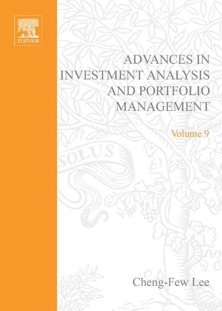Advances in Investment Analysis and Portfolio Management, Volume 9 (Advances in Investment Analysis and Portfolio Management) by Cheng-Few Lee
