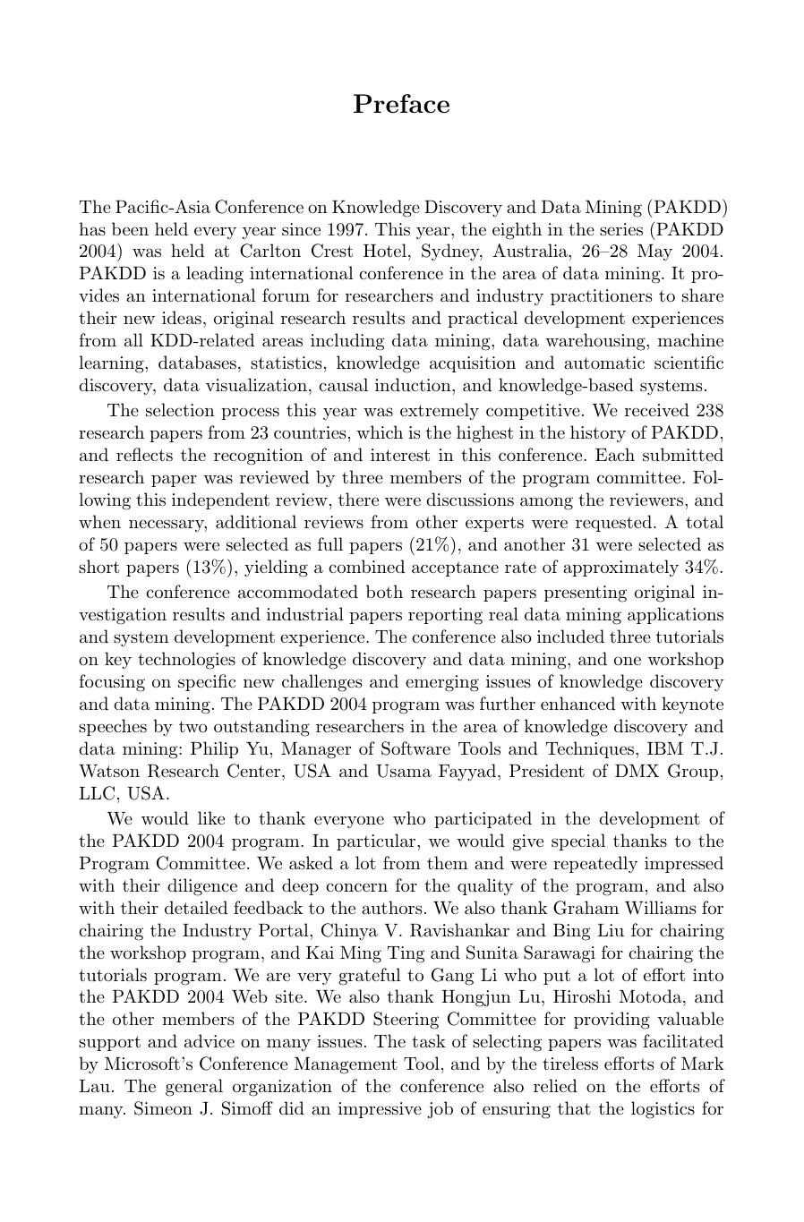 Advances in Knowledge Discovery and Data Mining: 8th Pacific-Asia Conference, PAKDD 2004, Sydney, Australia, May 26-28, 2004. Proceedings by Philip S. Yu (auth.) Honghua Dai Ramakrishnan Srikant Chengqi Zhang (eds.)