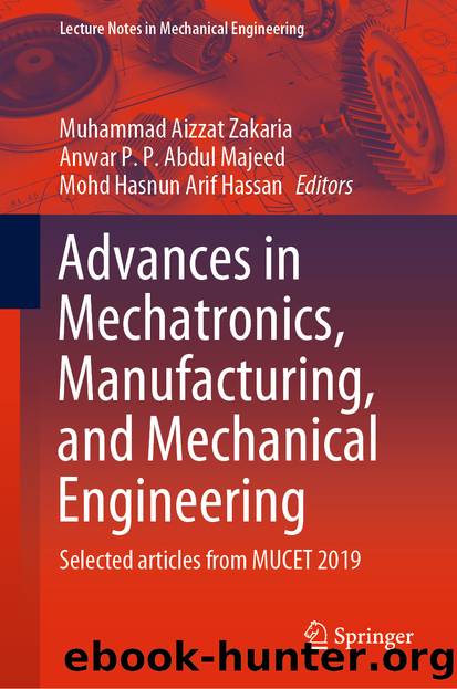 Advances in Mechatronics, Manufacturing, and Mechanical Engineering by Unknown