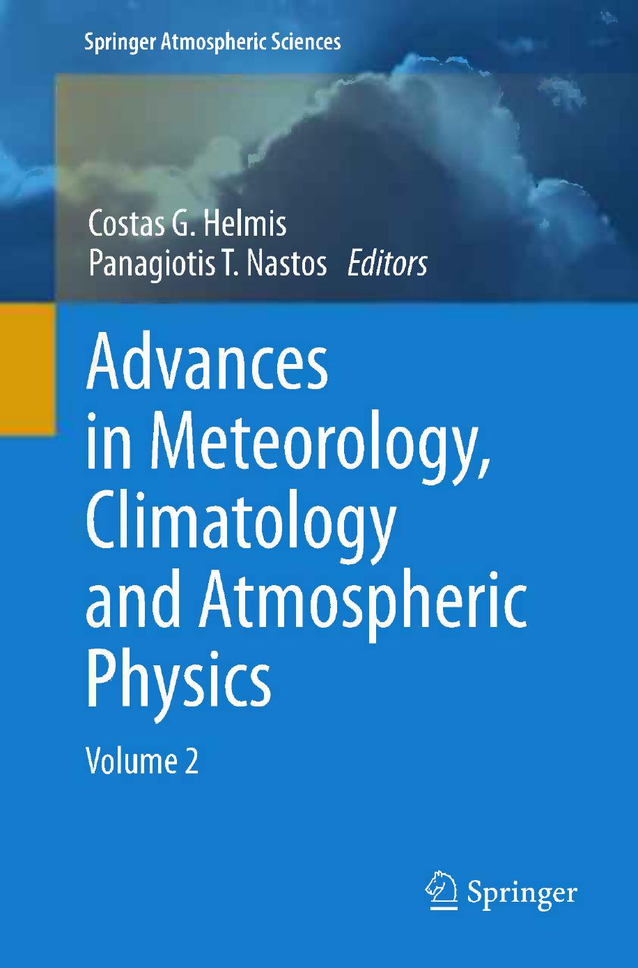 Advances in Meteorology, Climatology and Atmospheric Physics ( Volume 2) by Unknown