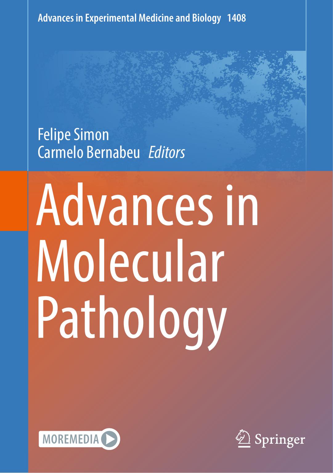 Advances in Molecular Pathology by Felipe Simon Carmelo Bernabeu
