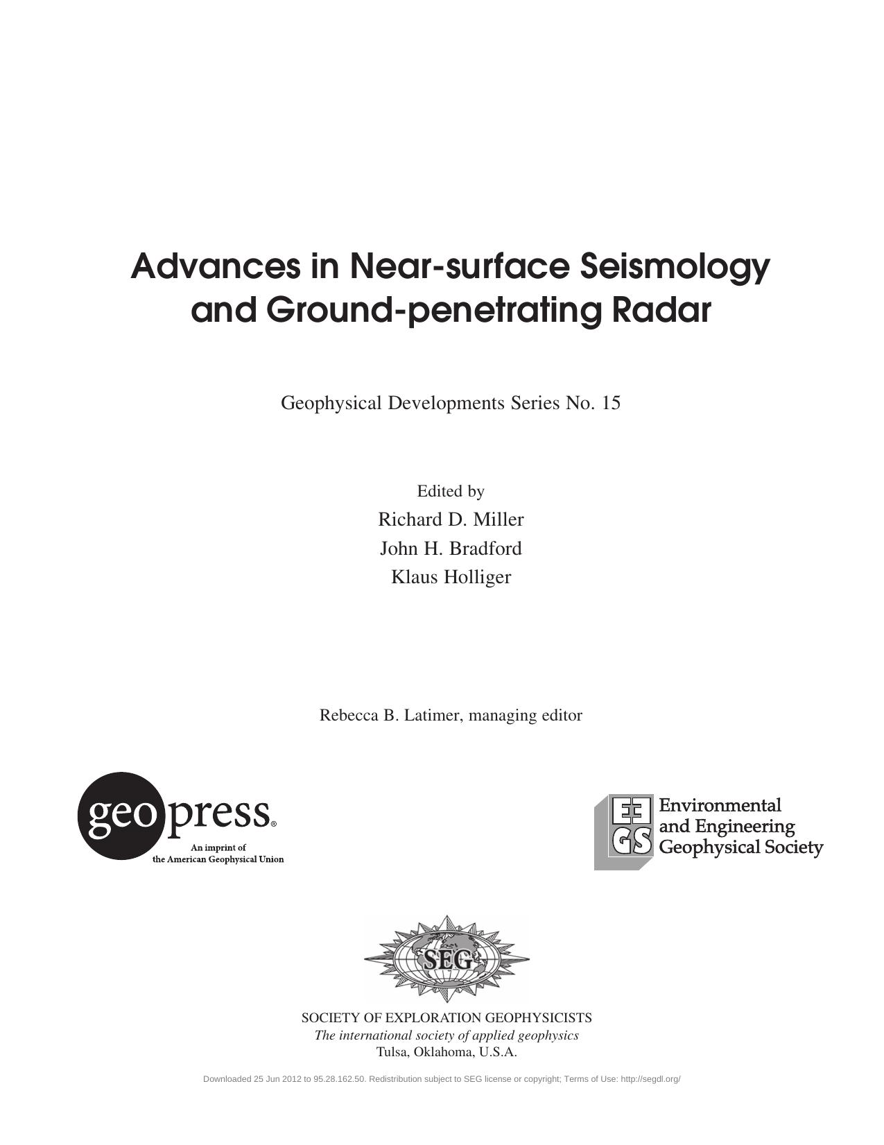 Advances in Near-surface Seismology and Ground-penetrating Radar, Volume 15 by Miller Richard D.; Latimer Rebecca B.; Bradford John H.; Holliger Klaus