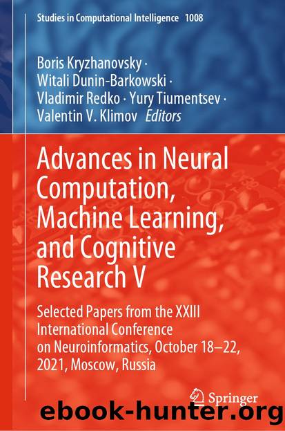 Advances in Neural Computation, Machine Learning, and Cognitive Research V by Unknown