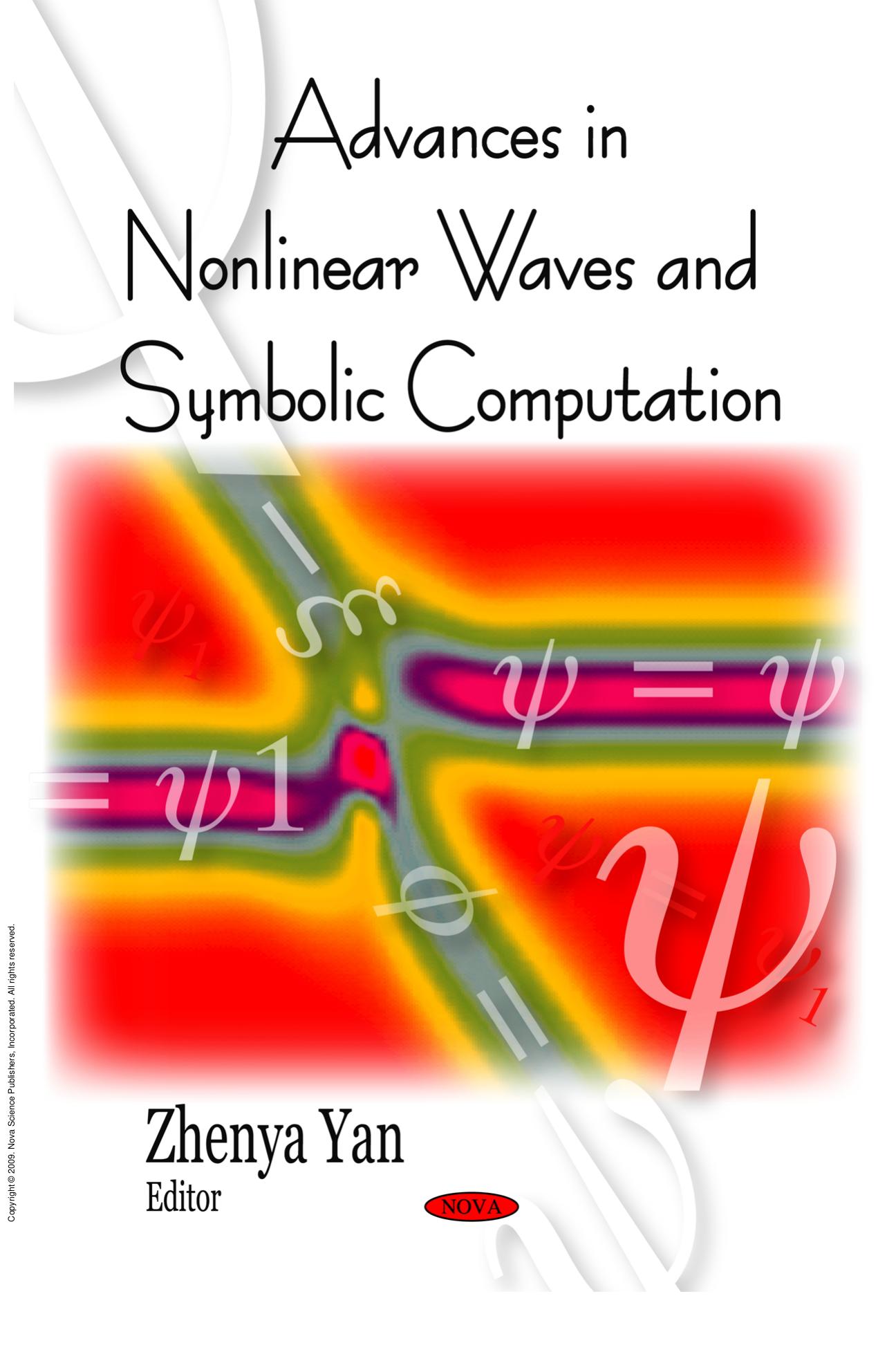 Advances in Nonlinear Waves and Symbolic Computation by Zhenya Yan