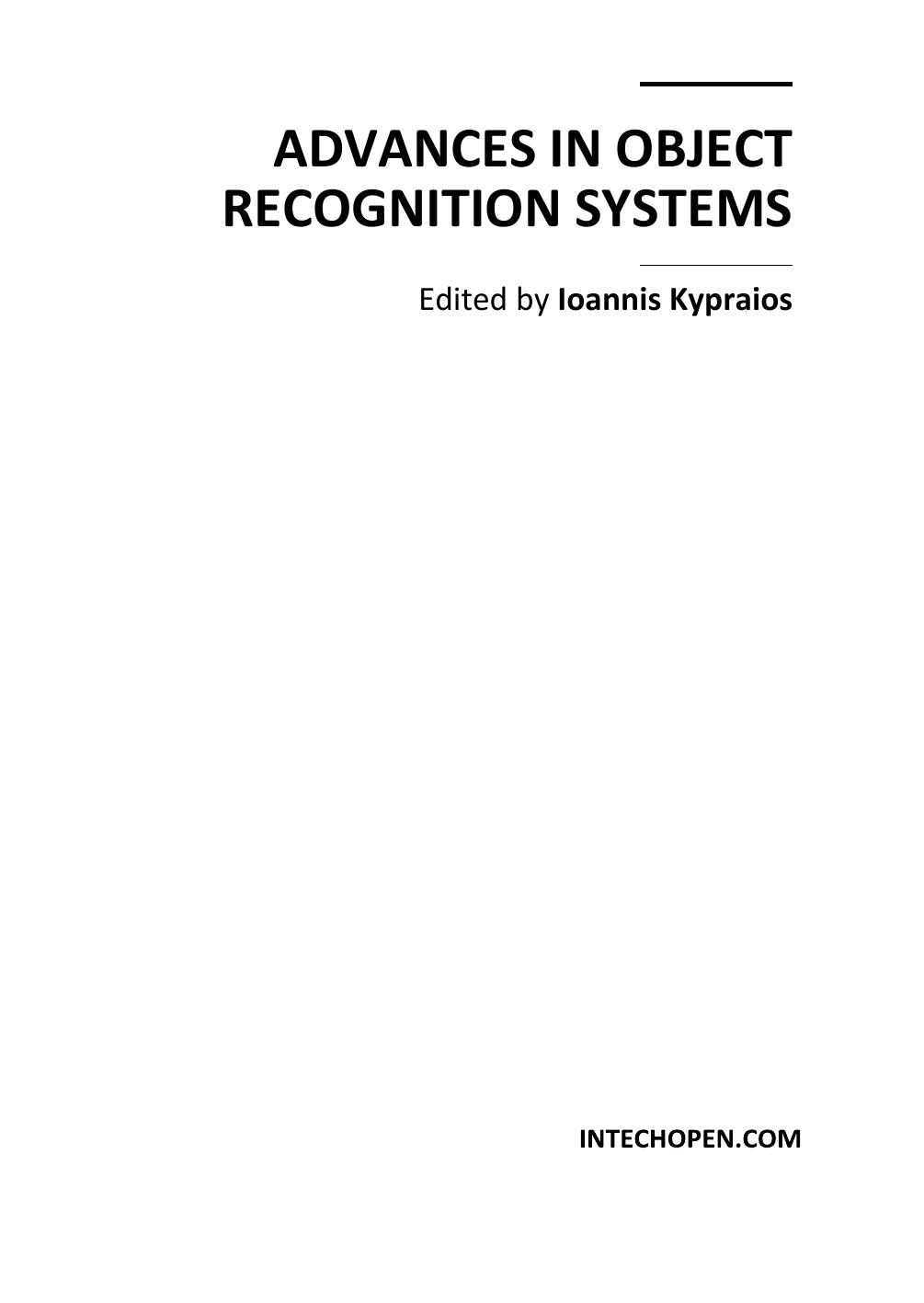 Advances in Object Recognition Systems by Intech Prepress 1