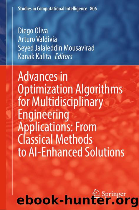 Advances in Optimization Algorithms for Multidisciplinary Engineering Applications: From Classical Methods to AI-Enhanced Solutions by unknow