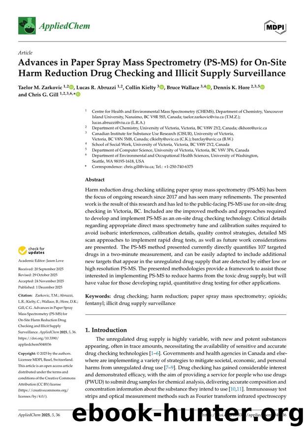 Advances in Paper Spray Mass Spectrometry (PS-MS) for On-Site Harm Reduction Drug Checking and Illicit Supply Surveillance by Taelor M. Zarkovic Lucas R. Abruzzi Collin Kielty Bruce Wallace Dennis K. Hore & Chris G. Gill