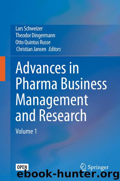 Advances in Pharma Business Management and Research by Lars Schweizer & Theodor Dingermann & Otto Quintus Russe & Christian Jansen