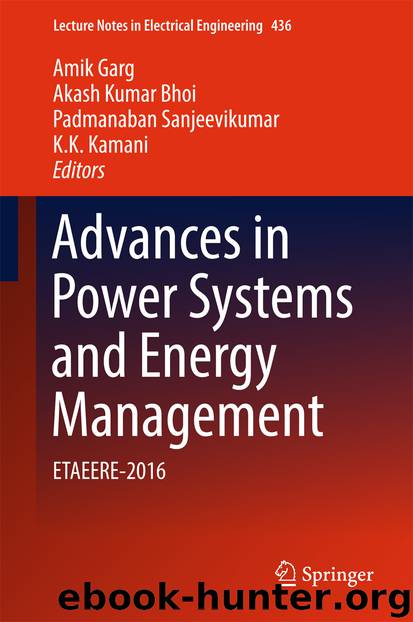 Advances in Power Systems and Energy Management by Amik Garg Akash Kumar Bhoi Padmanaban Sanjeevikumar & K. K. Kamani