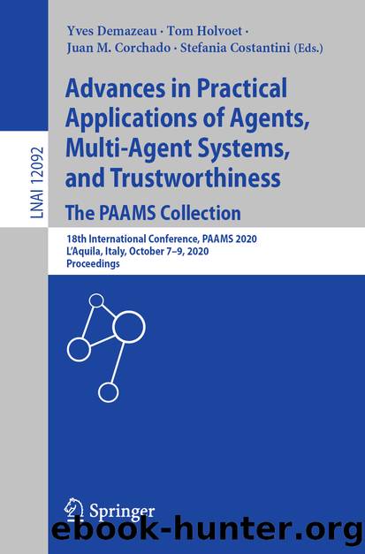 Advances in Practical Applications of Agents, Multi-Agent Systems, and Trustworthiness. The PAAMS Collection by Unknown