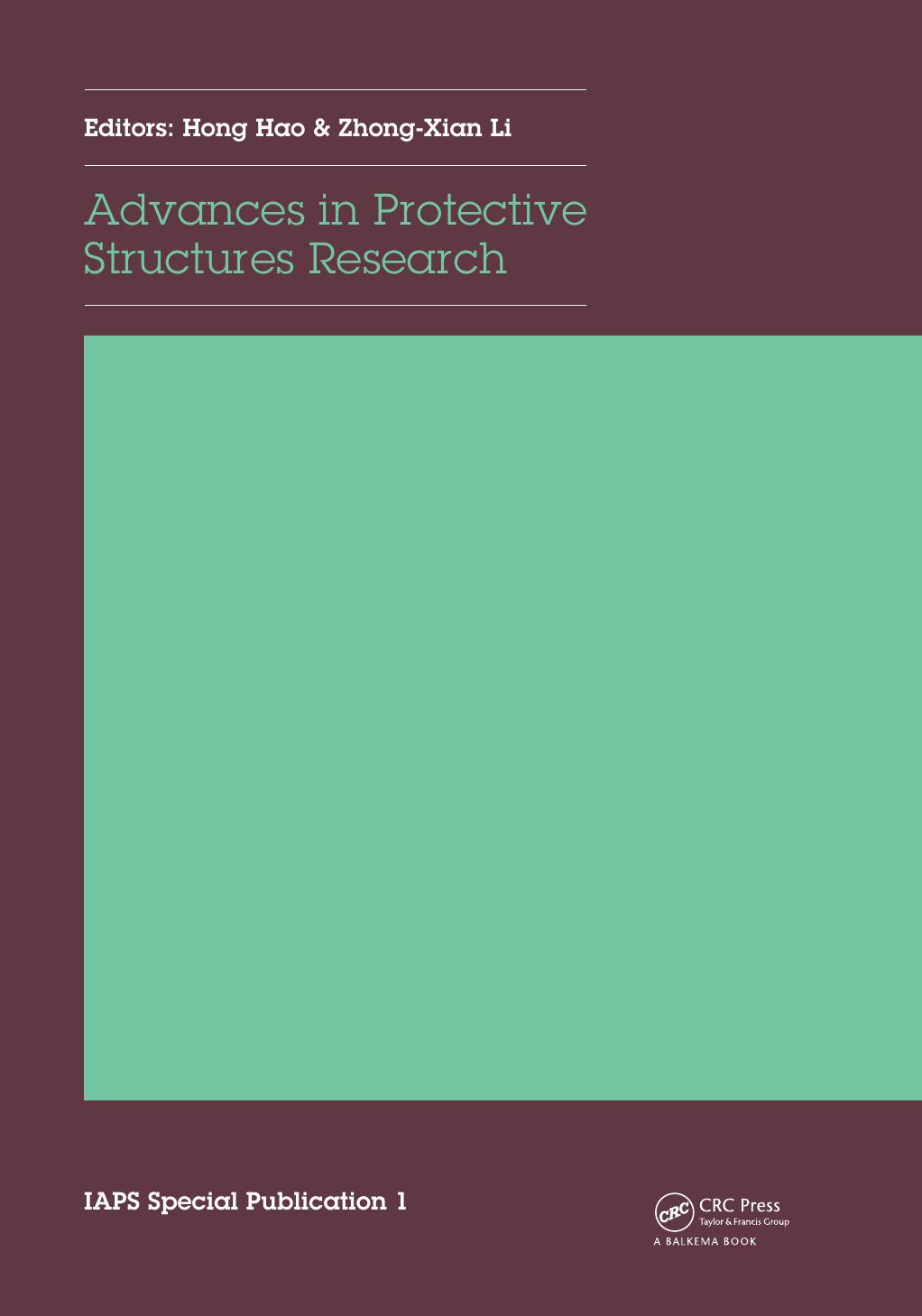 Advances in Protective Structures Research by Hong Hao