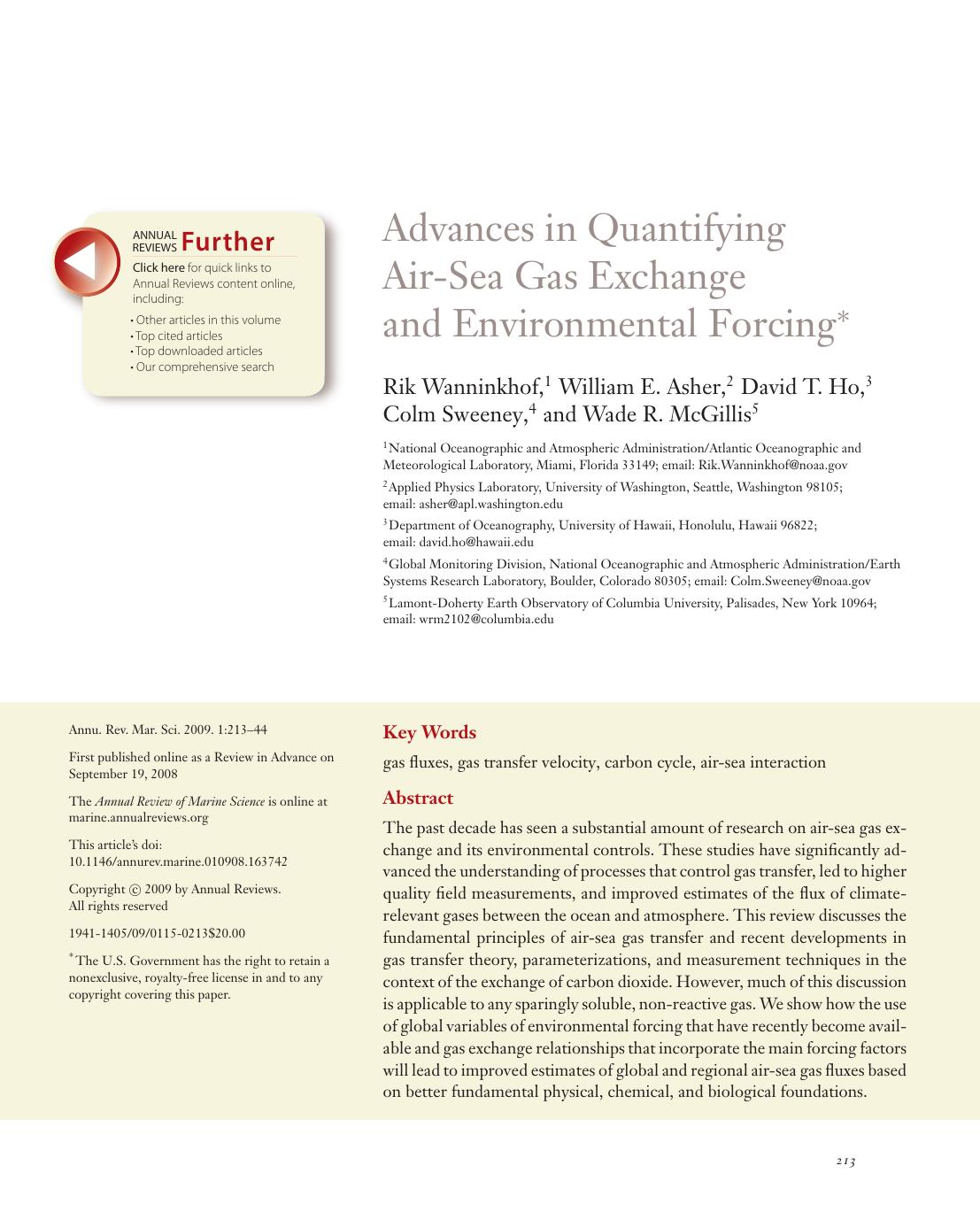 Advances in Quantifying Air-Sea Gas Exchange and Environmental Forcing* by Rik Wanninkhof 1 William E. Asher 2 David T. Ho 3 Colm Sweeney 4 and Wade R. McGillis5