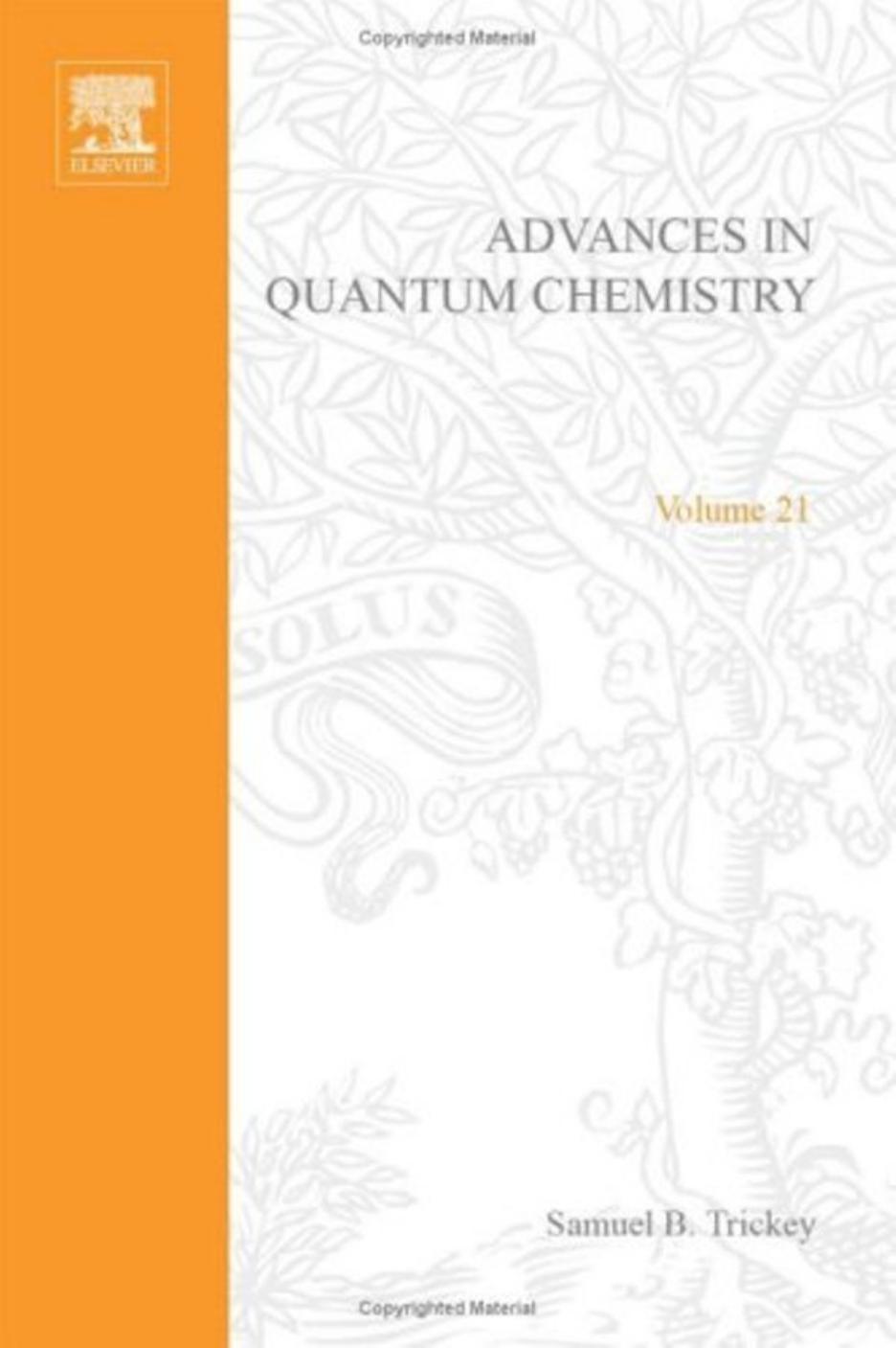 Advances in Quantum Chemistry Vol.21 (1990) by Unknown