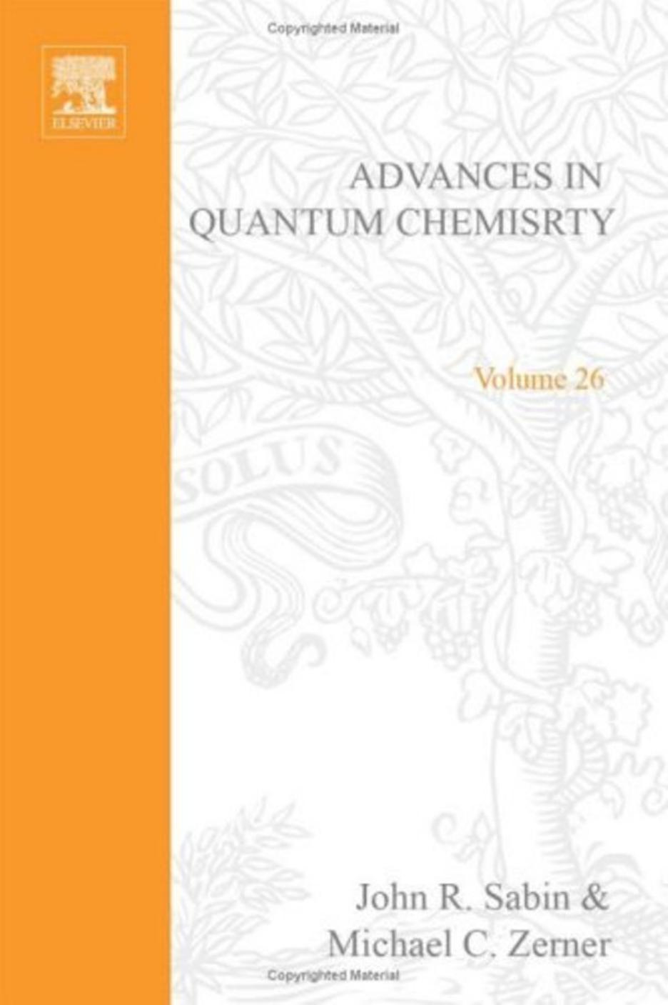 Advances in Quantum Chemistry Vol.26 (1995) by Unknown