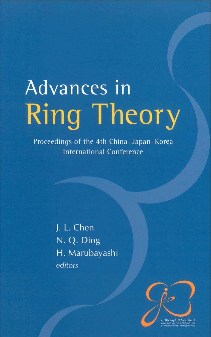 Advances in Ring Theory - Proceedings of: Proceedings of the 4th China-Japan-Korea International Conference, Nanjing, China 24-28 June 2004 by J. L. S. Chen