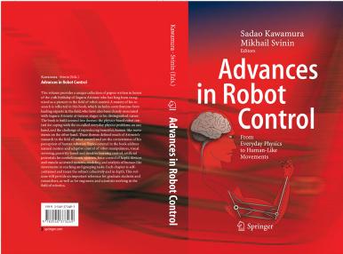 Advances in Robot Control by From Everyday Physics to Human-like Movements