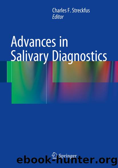 Advances in Salivary Diagnostics by Charles F. Streckfus