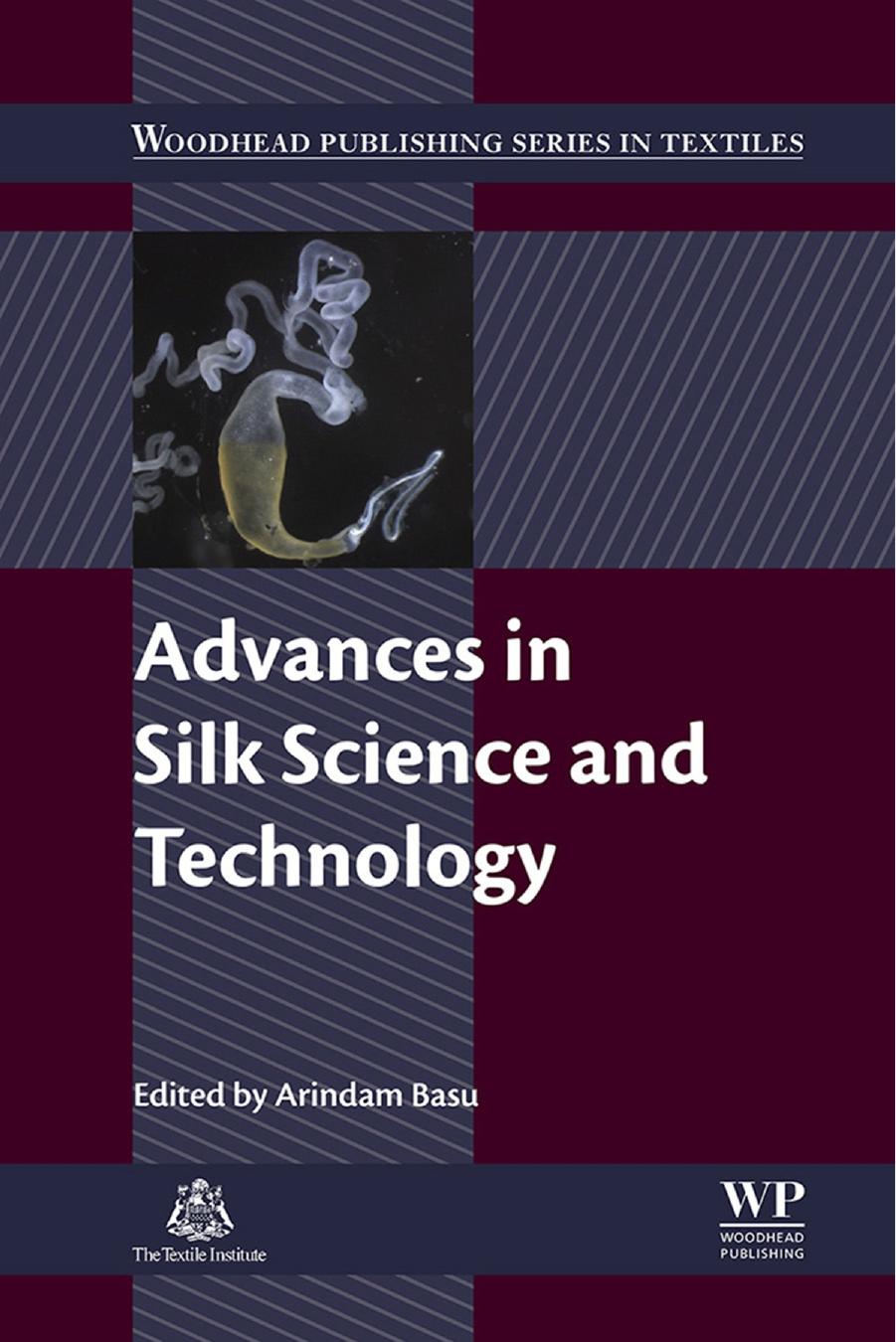 Advances in Silk Science and Technology by Arindam Basu