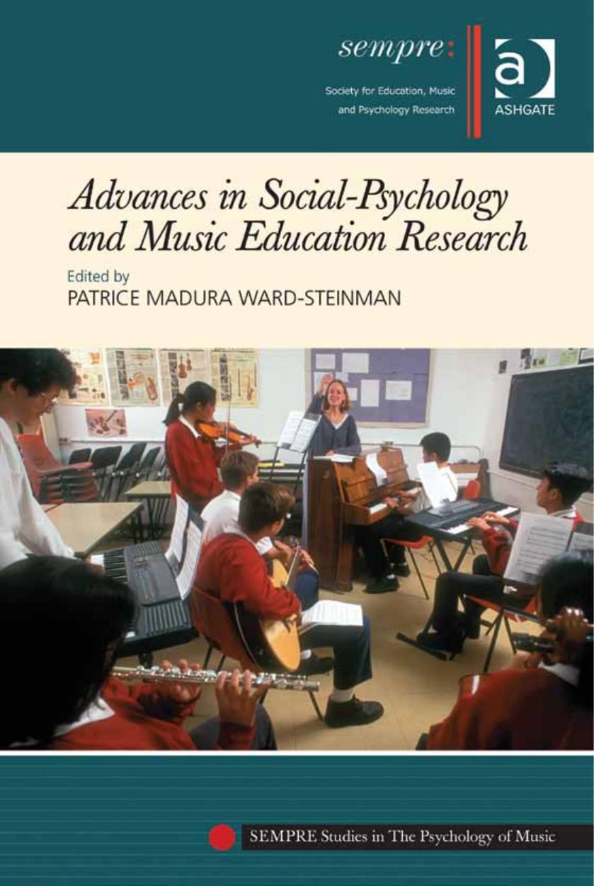 Advances in Social-Psychology and Music Education Research by Patrice Madura Ward-Steinman