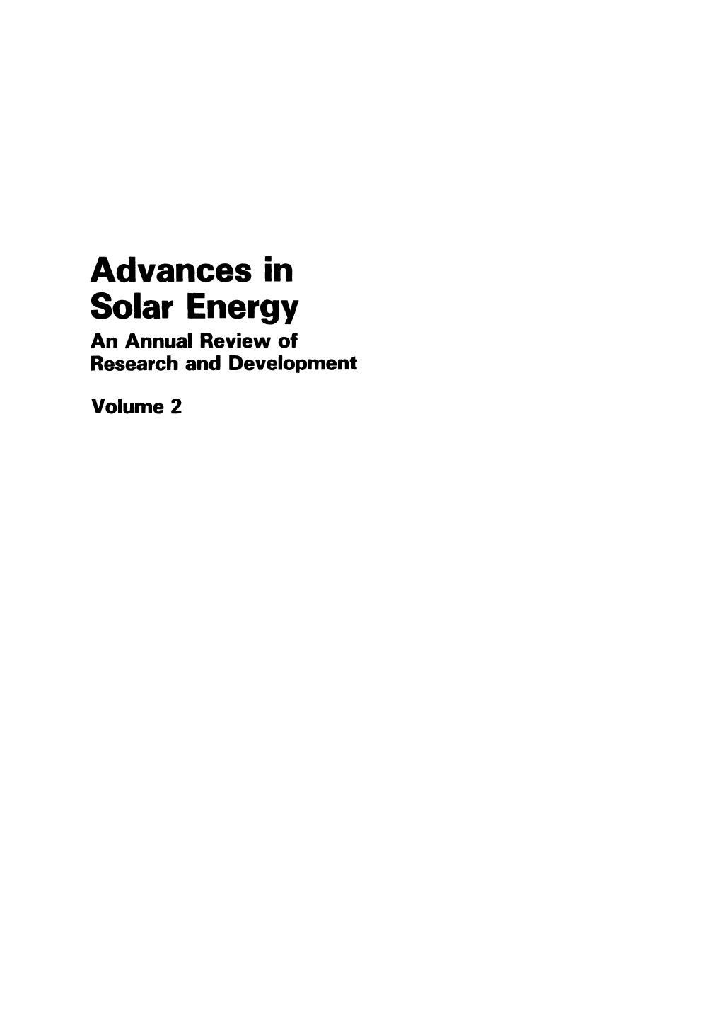 Advances in Solar Energy: An Annual Review of Research and Development Volume 2 by Ronald Stewart Daniel W. Spencer Richard Perez (auth.) Karl W. Böer John A. Duffie (eds.)