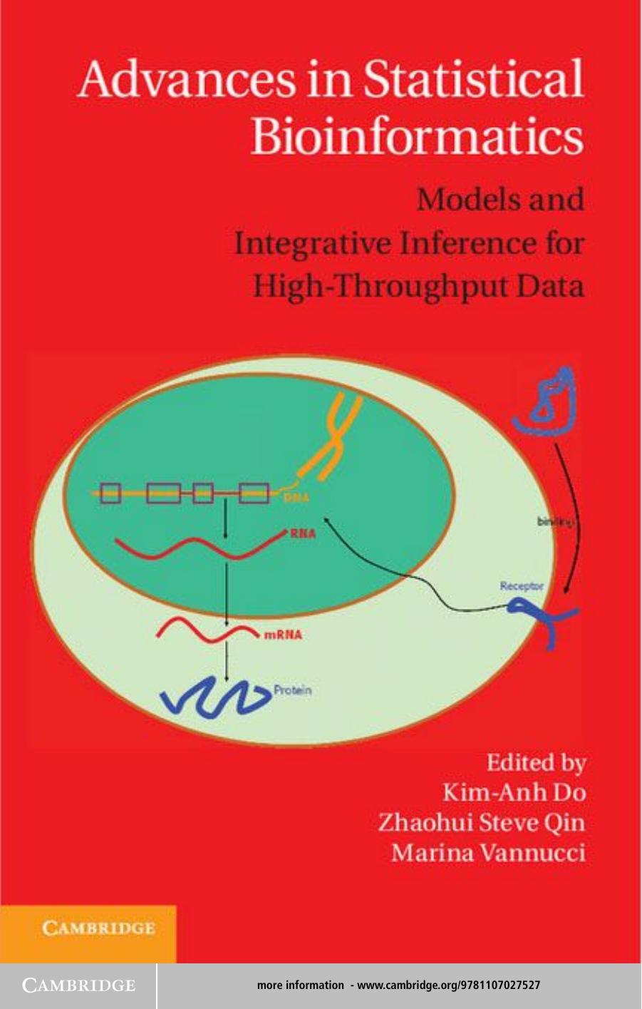 Advances in Statistical Bioinformatics: Models and Integrative Inference for High-Throughput Data by Do K.-A. Qin Z.S. Vannucci M. (eds.)