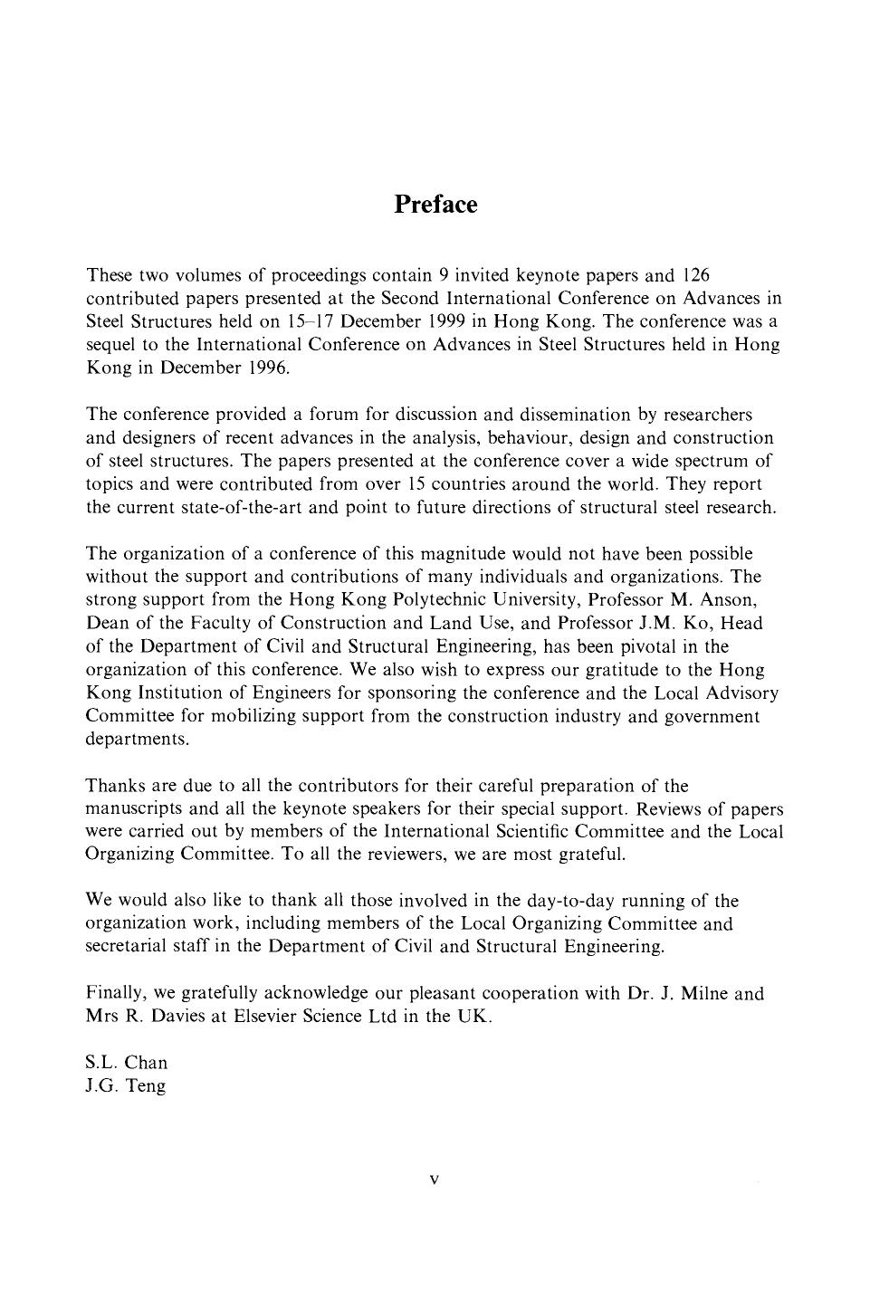 Advances in Steel Structures (ICASS '99). Proceedings of The Second International Conference on Advances in Steel Structures 15â17 December 1999, Hong Kong, China by SL Chan and JG Teng (Eds.)