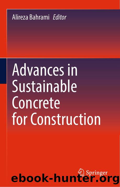 Advances in Sustainable Concrete for Construction by Unknown