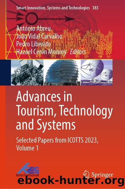 Advances in Tourism, Technology and Systems by Unknown