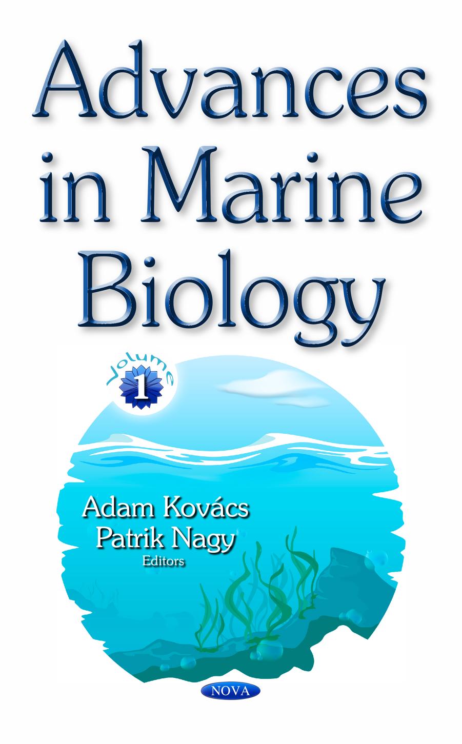 Advances in marine biology. Volume 1 by Kovács Adam; Nagy Patrik