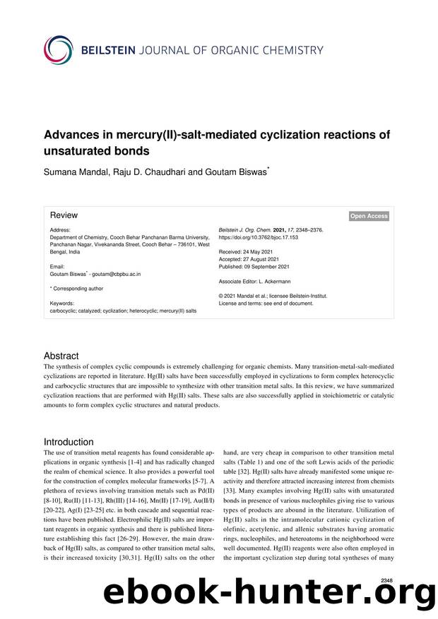 Advances in mercury(II)-salt-mediated cyclization reactions of unsaturated bonds by Sumana Mandal Raju D. Chaudhari Goutam Biswas