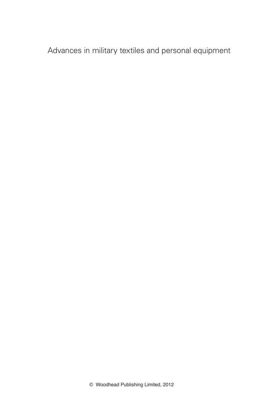 Advances in military textiles and personal equipment by Emma Sparks