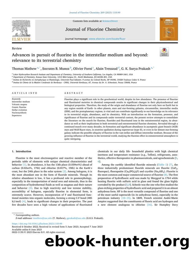 Advances in pursuit of fluorine in the interstellar medium and beyond: relevance to its terrestrial chemistry by Thomas Mathew & Socrates B. Munoz & Olivier Forni & Alain Tressaud & G. K. Surya Prakash