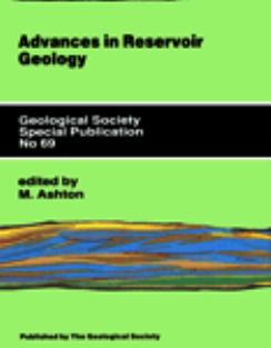 Advances in reservoir geology by Michael Ashton Geological Society of London