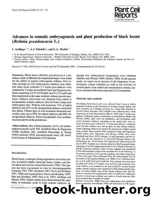 Advances in somatic embryogenesis and plant production of black locust (<Emphasis Type="Italic">Robinia pseudoacacia<Emphasis> L.) by Unknown
