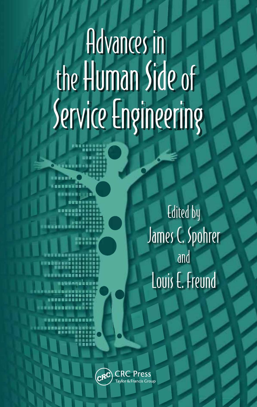 Advances in the Human Side of Service Engineering by Freund Louis E. Spohrer James C