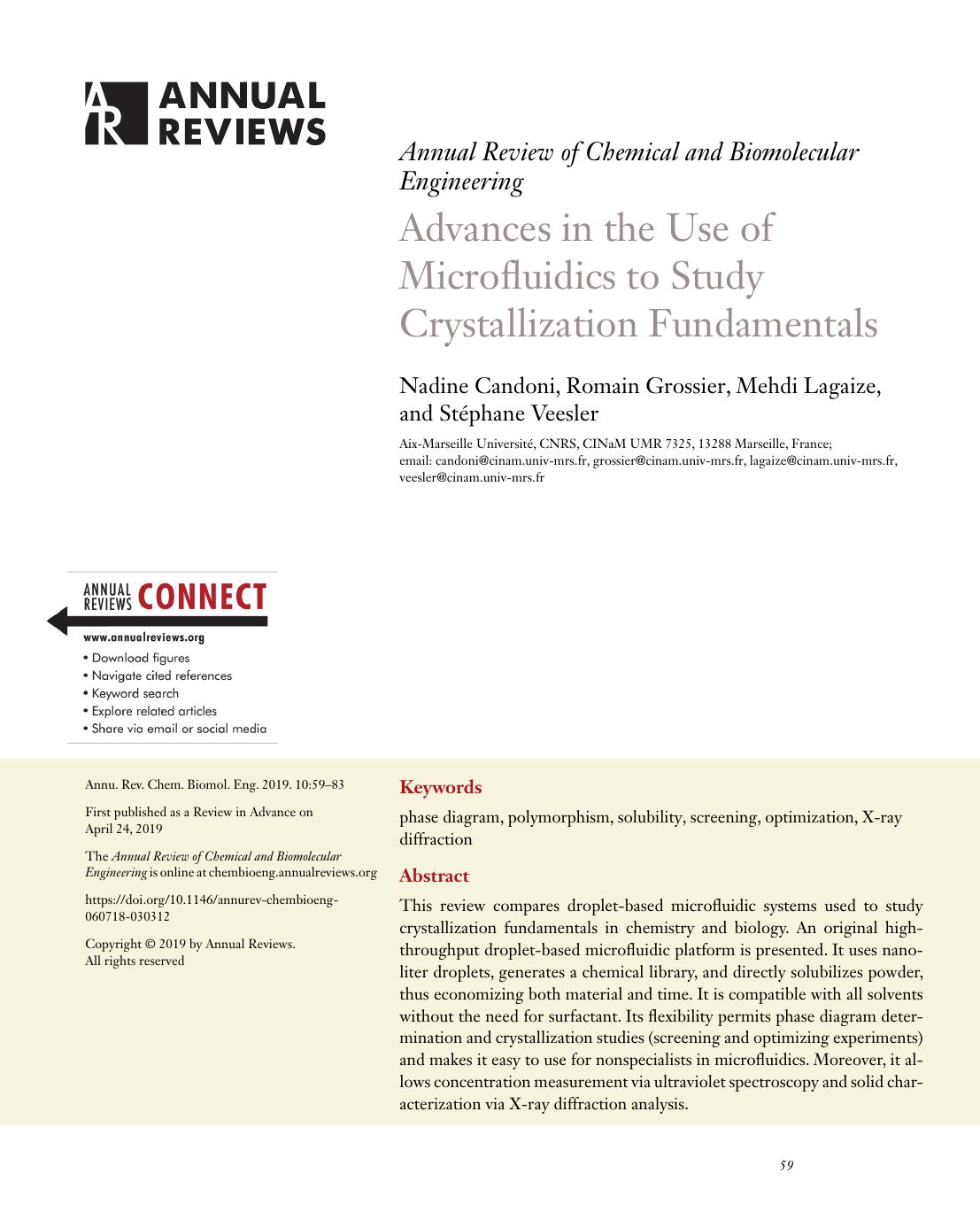 Advances in the Use of Microfluidics to Study Crystallization Fundamentals by Nadine Candoni Romain Grossier Mehdi Lagaize Stéphane Veesler