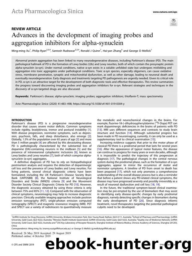 Advances in the development of imaging probes and aggregation inhibitors for alpha-synuclein by Ming-ming Xu & Philip Ryan & Santosh Rudrawar & Ronald J Quinn & Hai-yan Zhang & George D Mellick