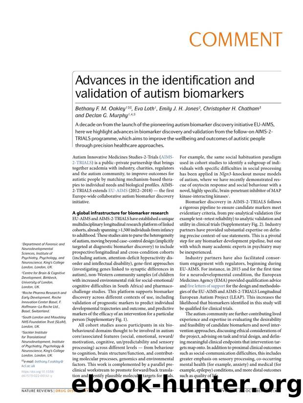 Advances in the identification and validation of autism biomarkers by Bethany F. M. Oakley & Eva Loth & Emily J. H. Jones & Christopher H. Chatham & Declan G. Murphy