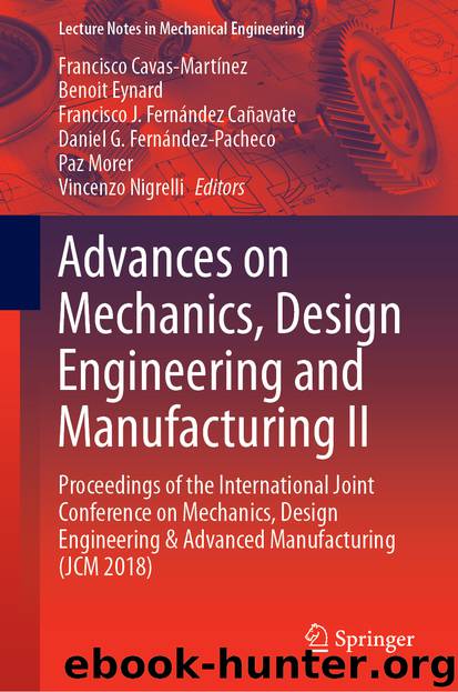 Advances on Mechanics, Design Engineering and Manufacturing II by unknow