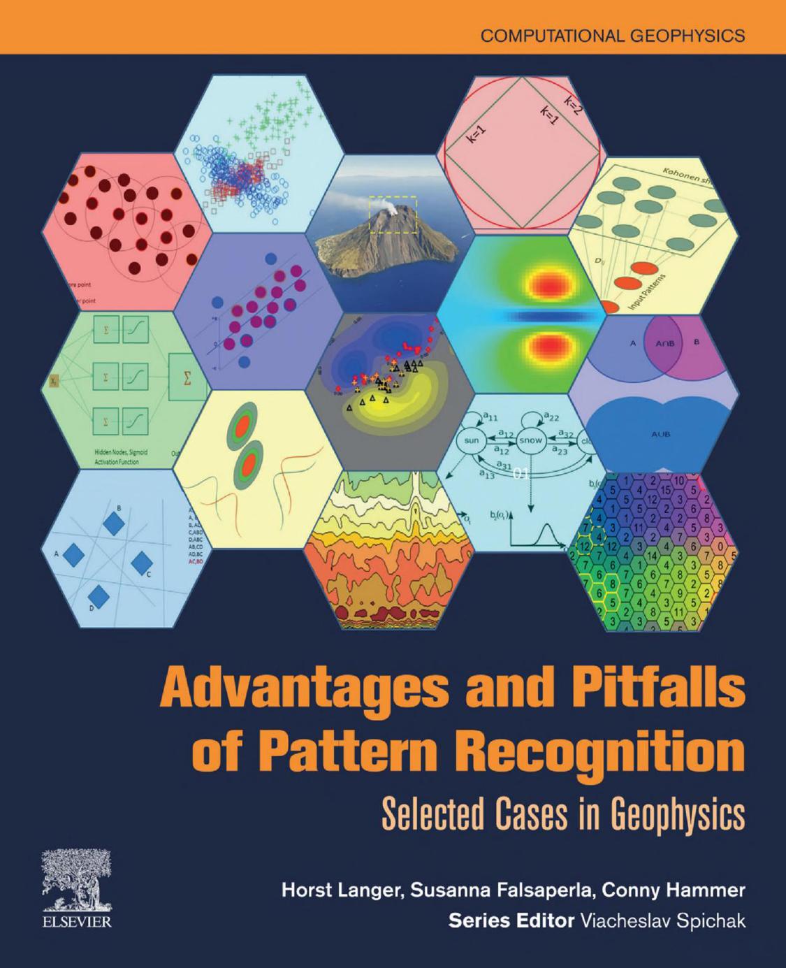Advantages and Pitfalls of Pattern Recognition: Selected Cases in Geophysics: Volume 3 by Horst Langer Susanna Falsaperla Conny Hammer