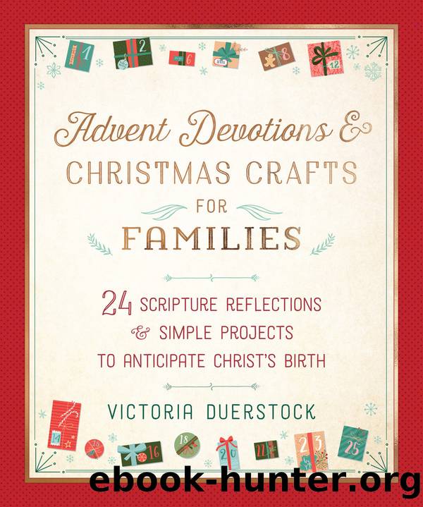 Advent Devotions & Christmas Crafts for Families by Victoria Duerstock