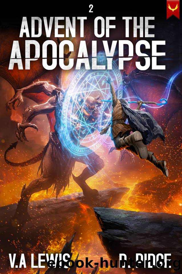 Advent of the Apocalypse 2: A LitRPG Adventure by V.A. Lewis & D. Pidge